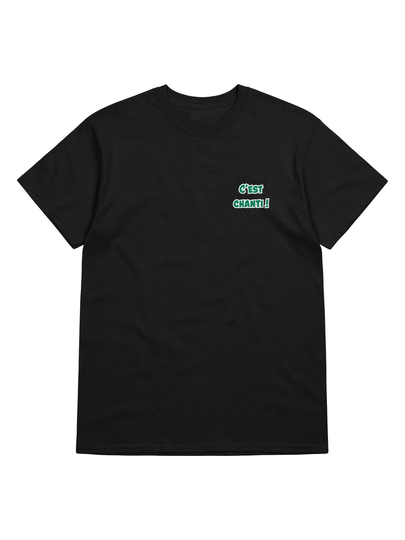 T-Shirt Basique "C'est Chanti !" product image (26)