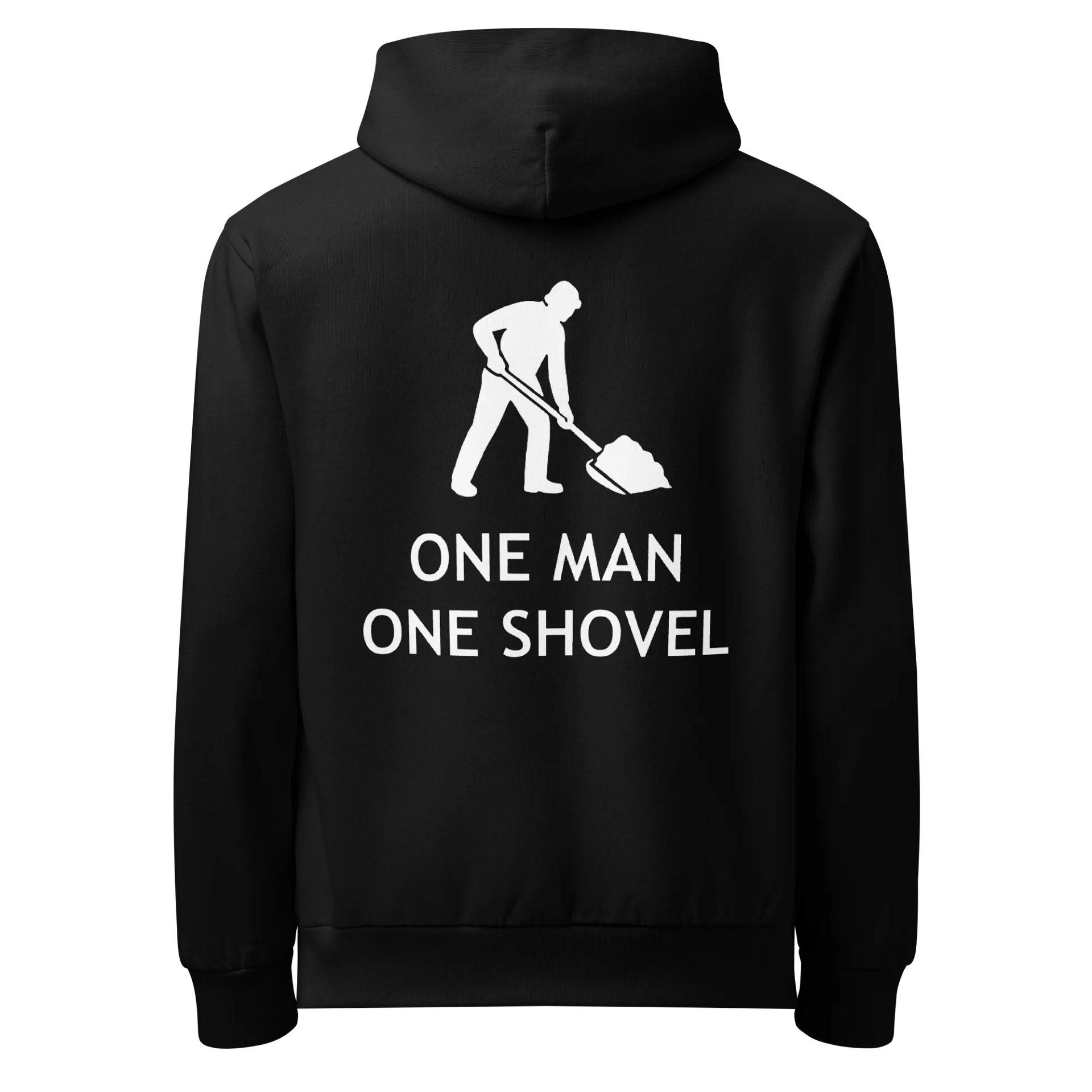 One Man One Shovel Hoodie product image (2)