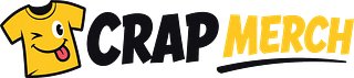 CRAP MERCH