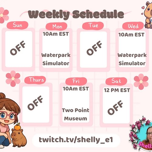 🌸 Streaming schedule for the week of October 25th - 31st.