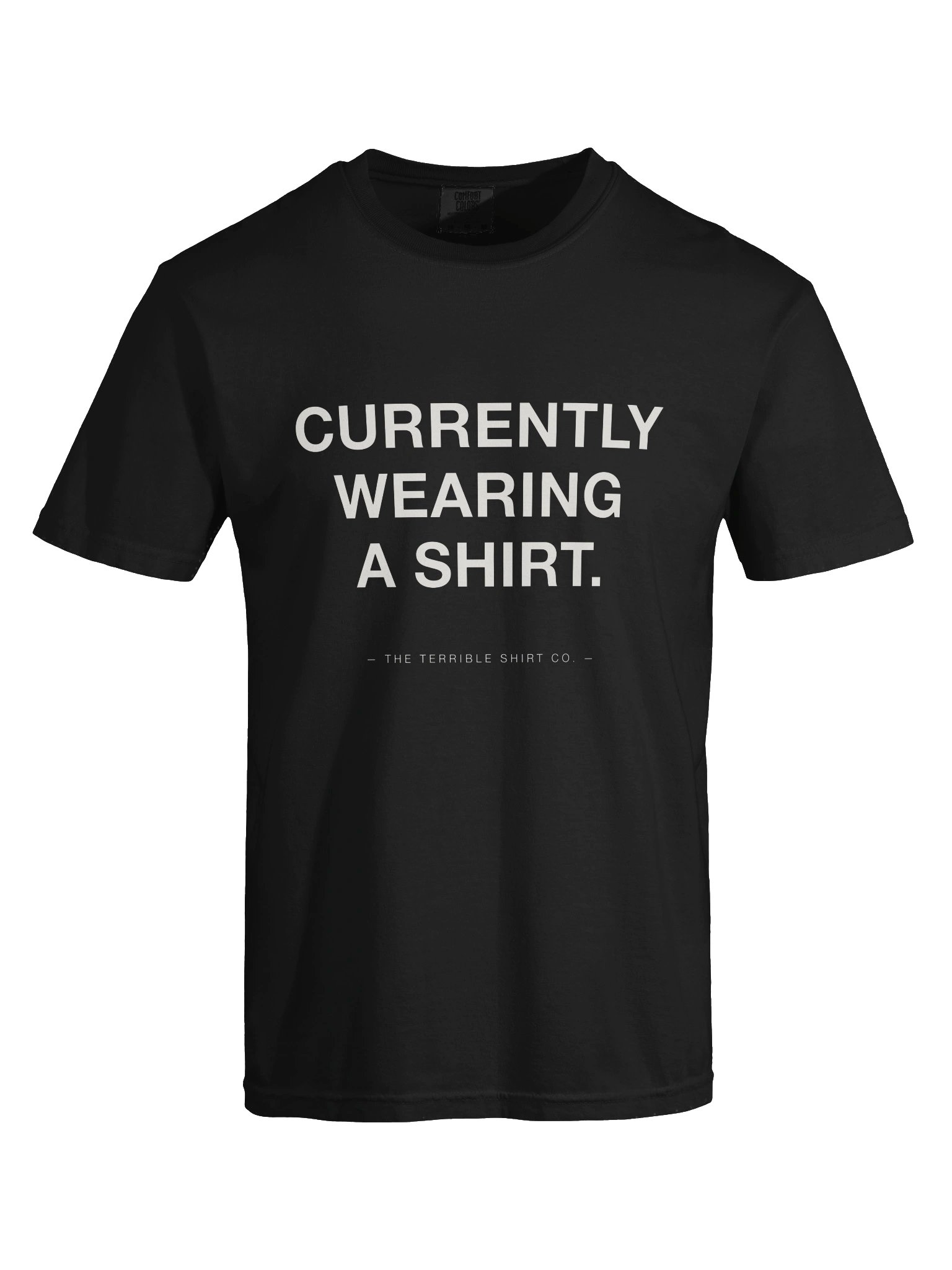 "Currently Wearing A Shirt" product image (5)