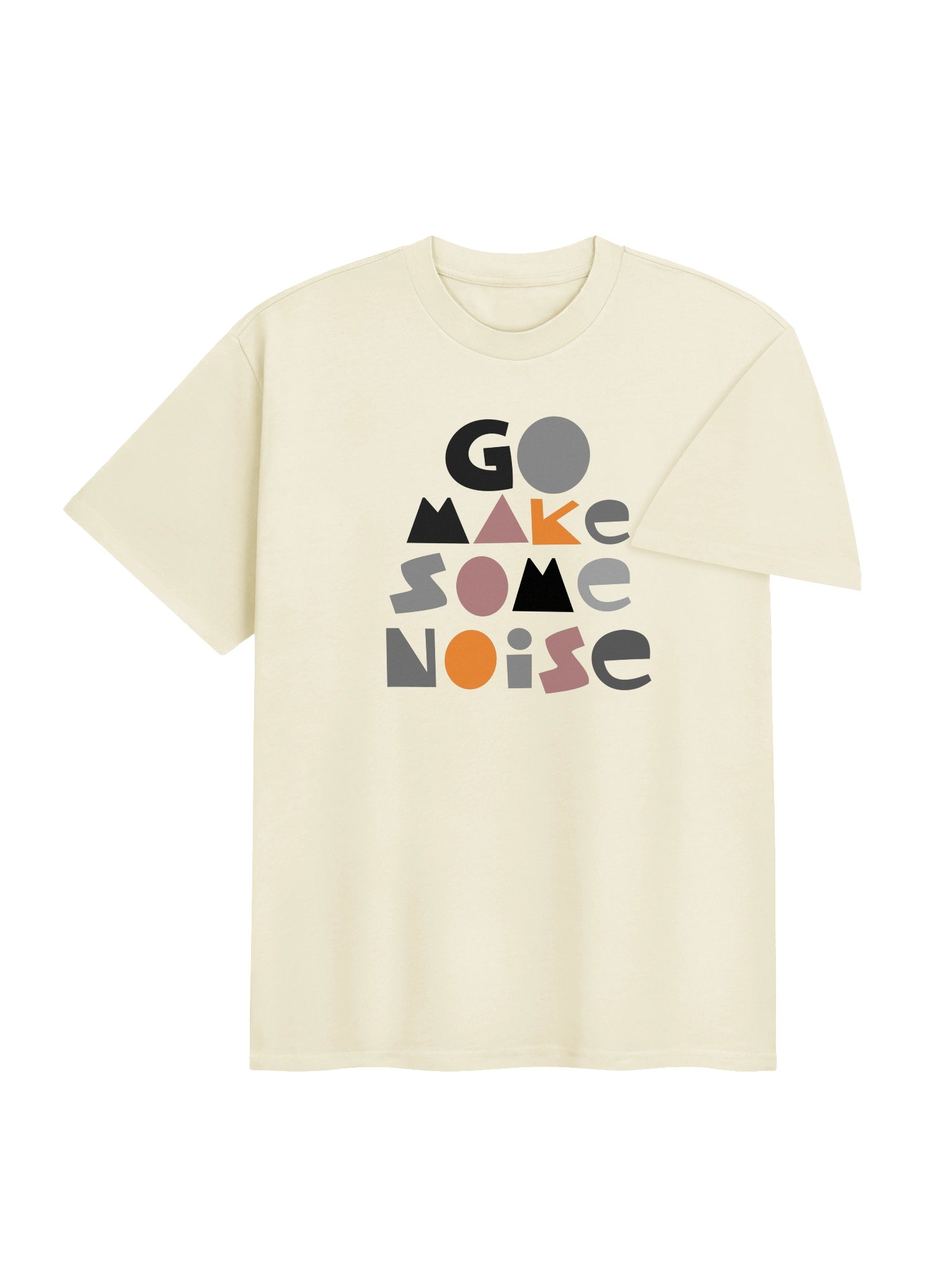 Go Make Some Noise - tee product image (4)