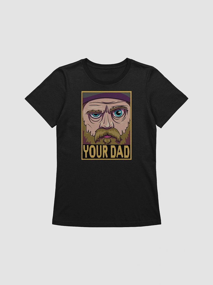 Your Dad (Women's) product image (1)