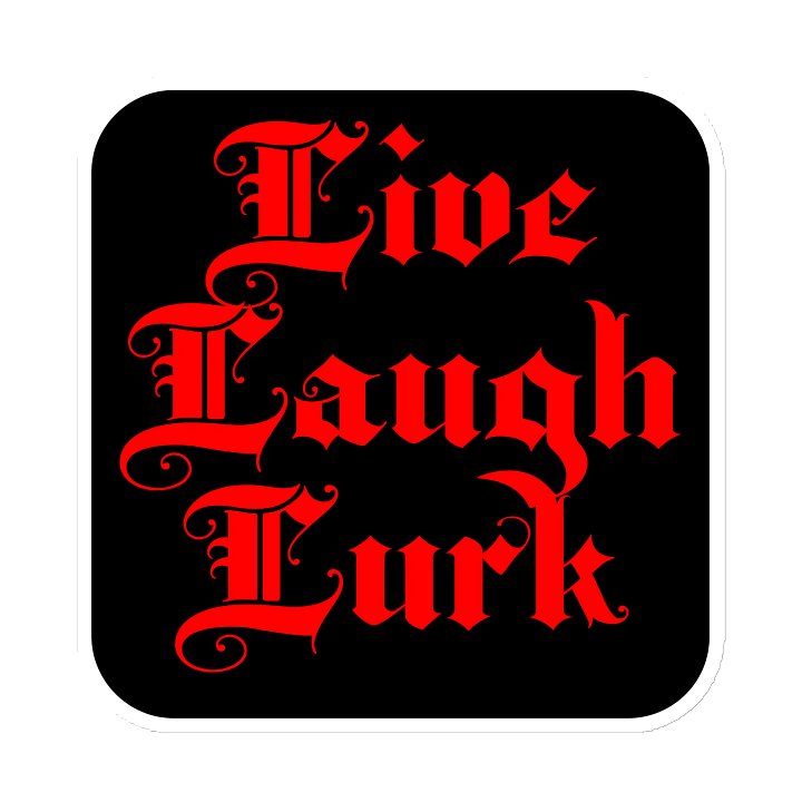 Live Laugh Lurk || Magnet product image (2)