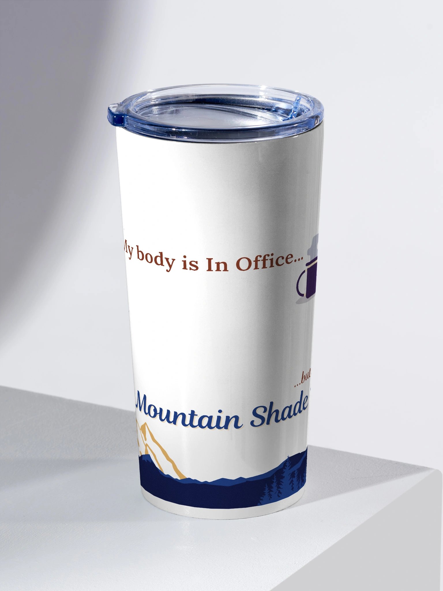 My Body is In Office 20oz Stainless Steel Tumbler product image (2)