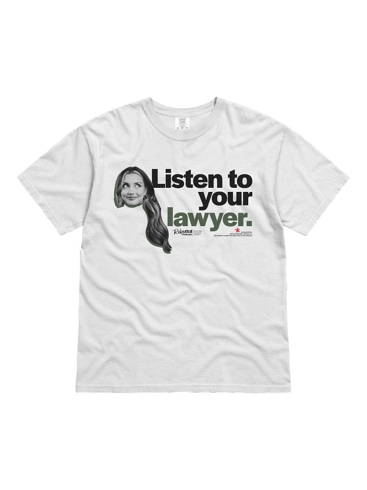 Listen To Your Lawyer Classic Reb T-Shirt product image (1)