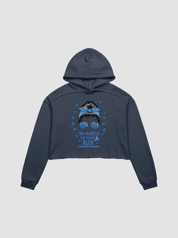 March Blue Wipe Out Colon Cancer Awareness Comfort Crop Hoodie product image (1)