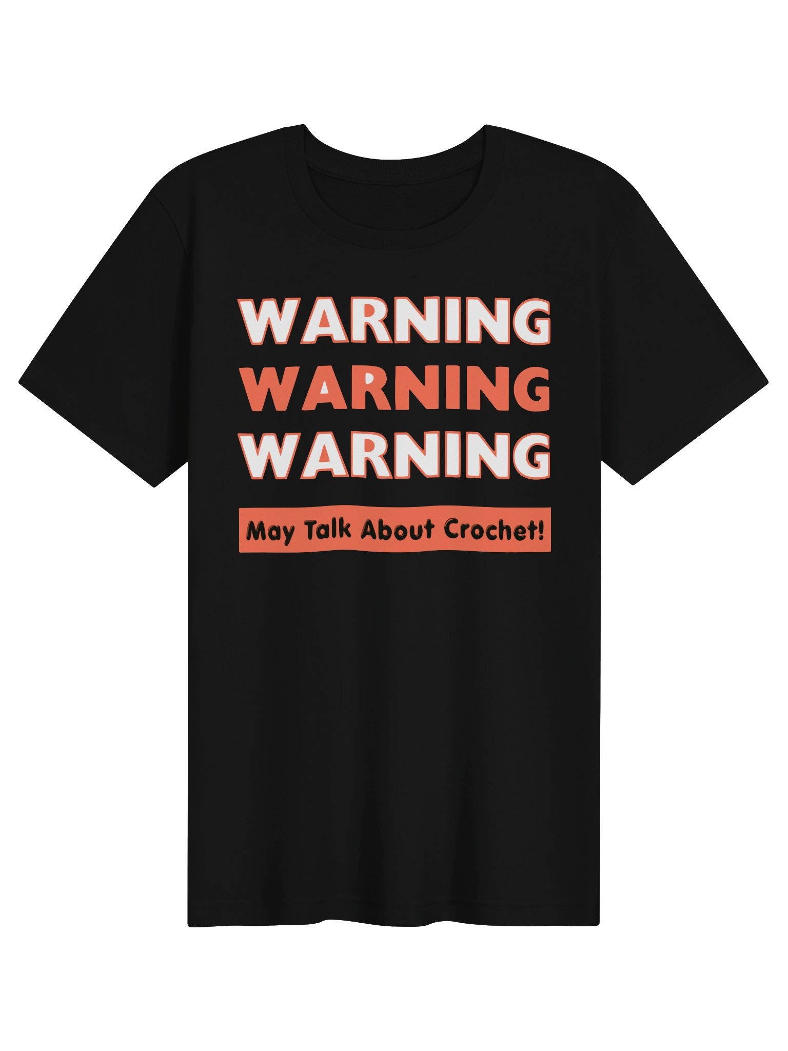 Warning! May Talk About Crochet! product image (1)