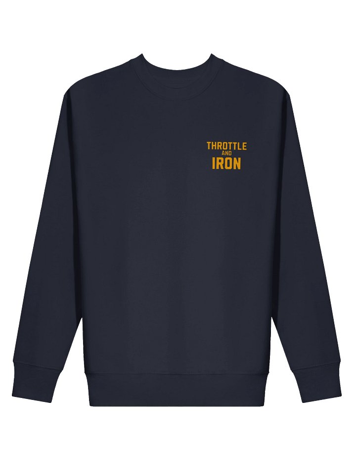 Throttle & Iron Sweatshirt — Official Podcast Edition product image (2)