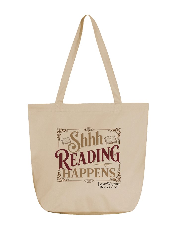 Shh... Reading Happens Tote product image (1)