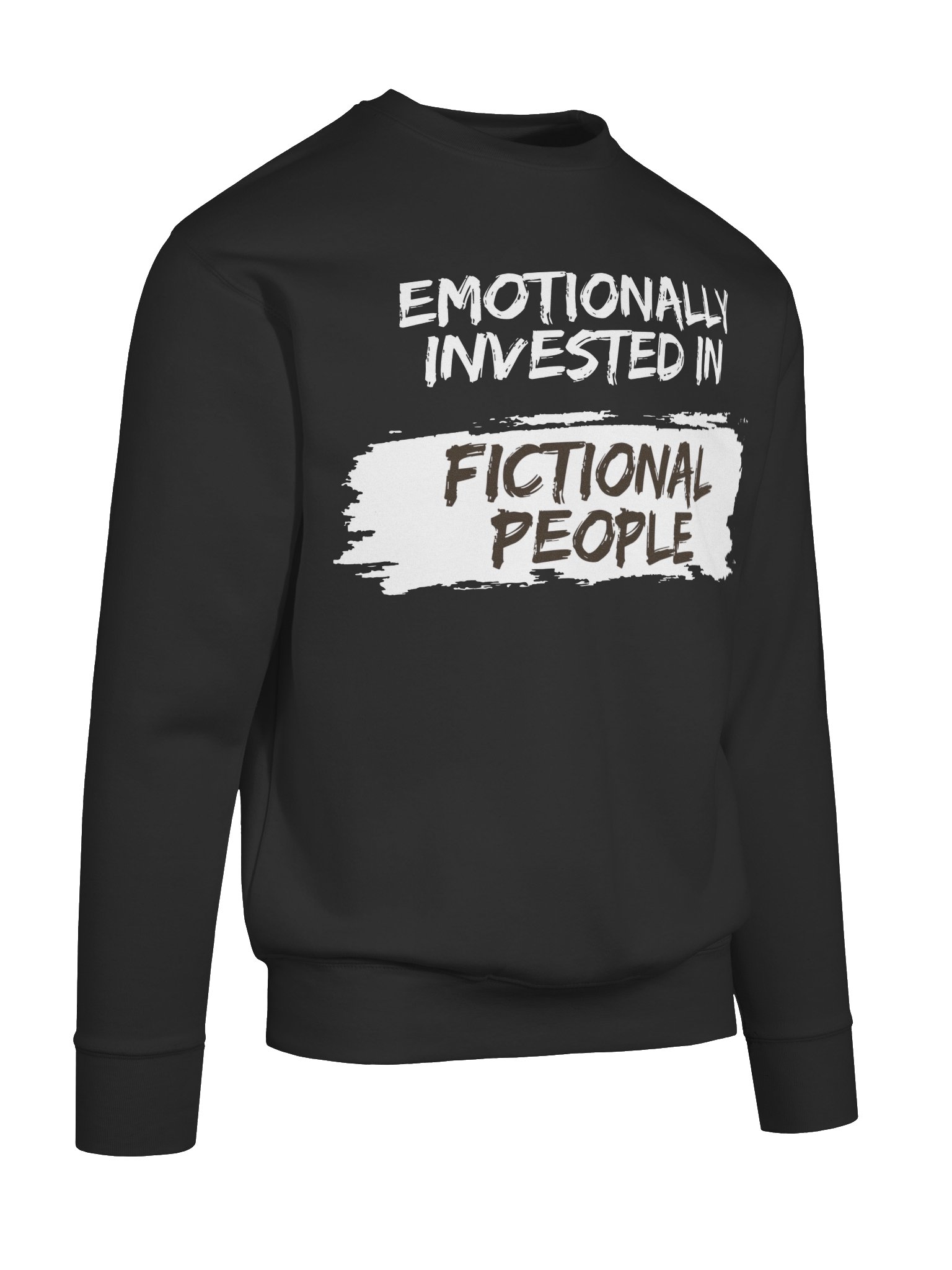 Emotionally Invested in Fictional People - Black Sweatshirt product image (10)
