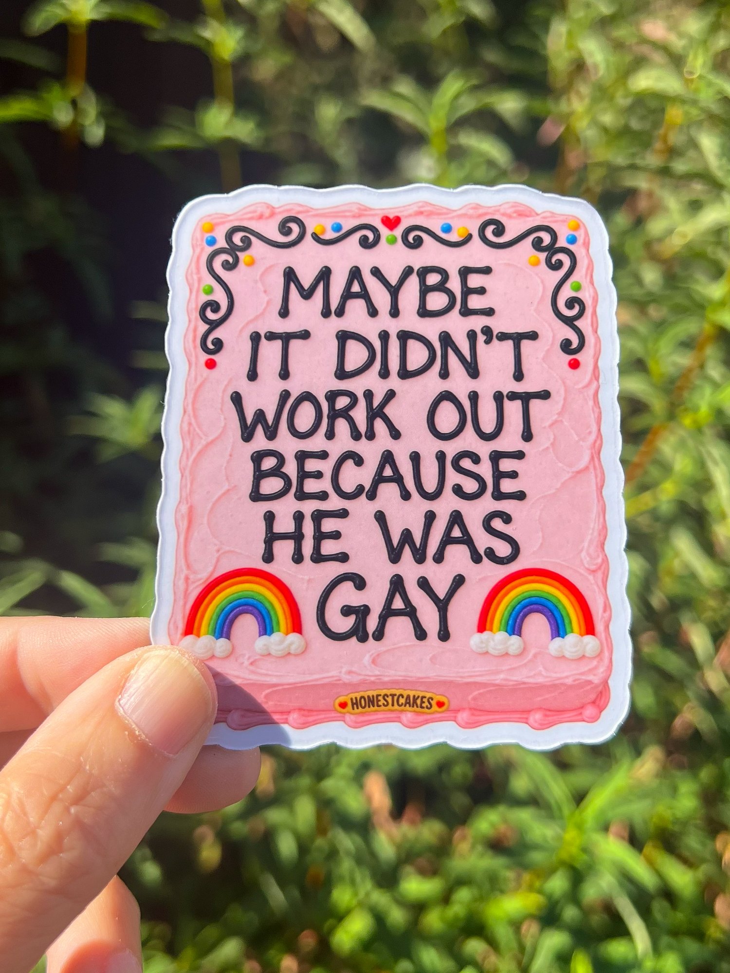 FRIDGE MAGNET: Maybe It Didn't Work Out BC He Was Gay - FREE SHIPPING product image (2)