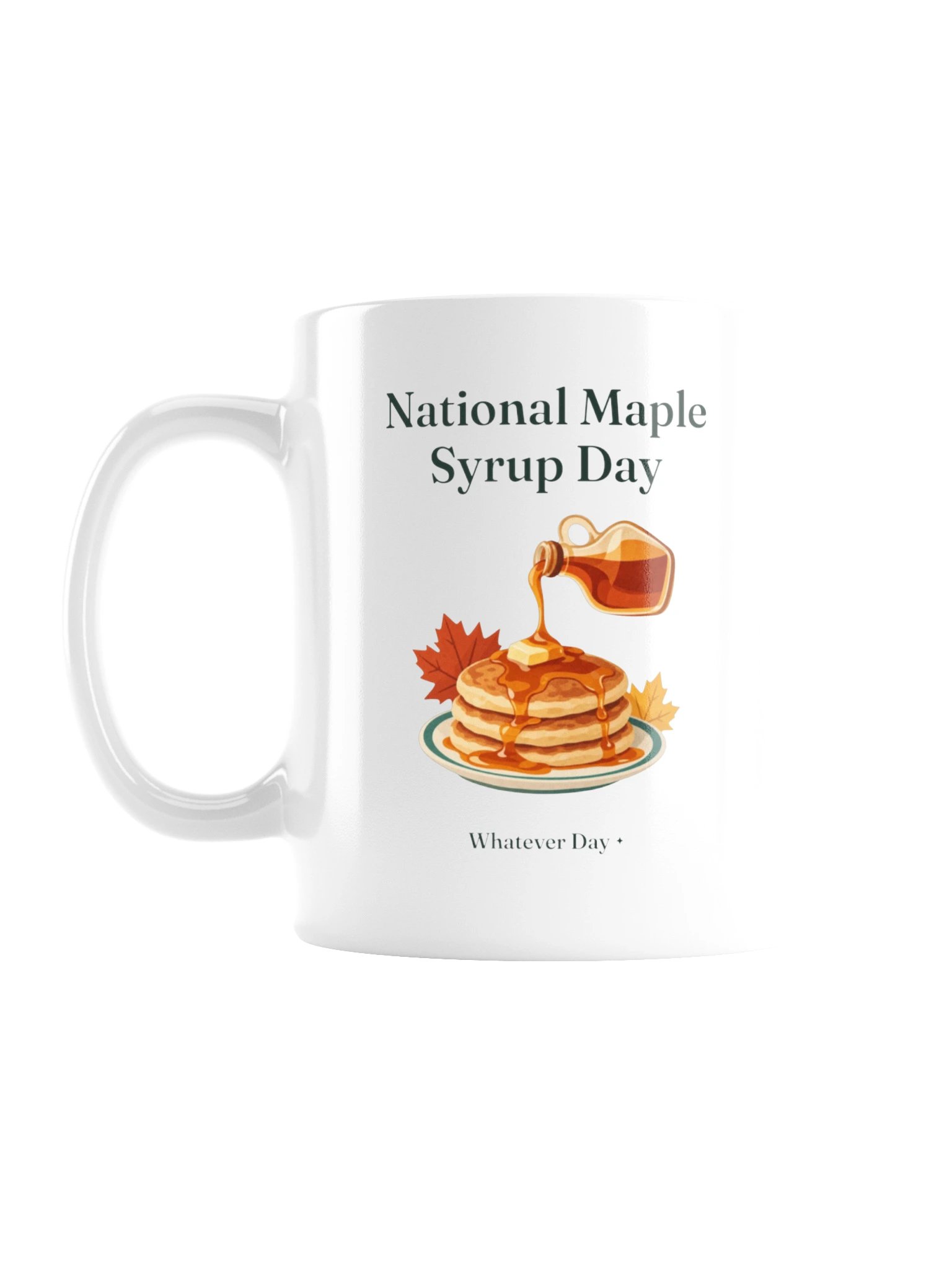 National Maple Syrup Day Mug product image (1)