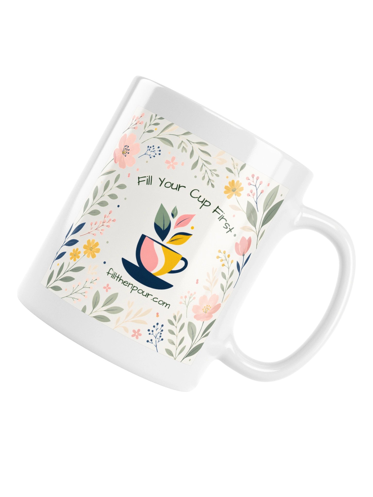 Fill Your Cup First Floral Mug product image (6)