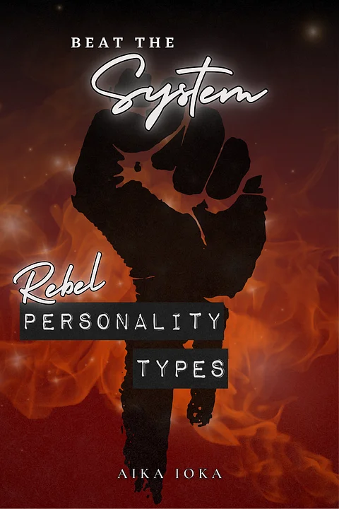 Cover of Beat the System: Rebel Personality Types
