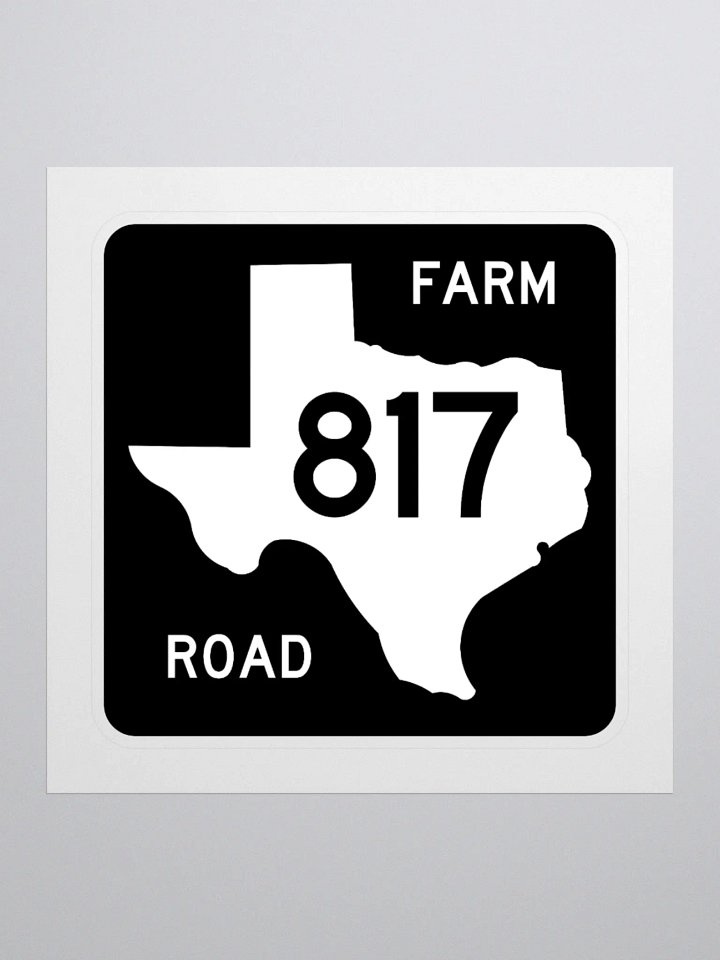Texas Farm Road Sign FM 817 Sticker product image (1)