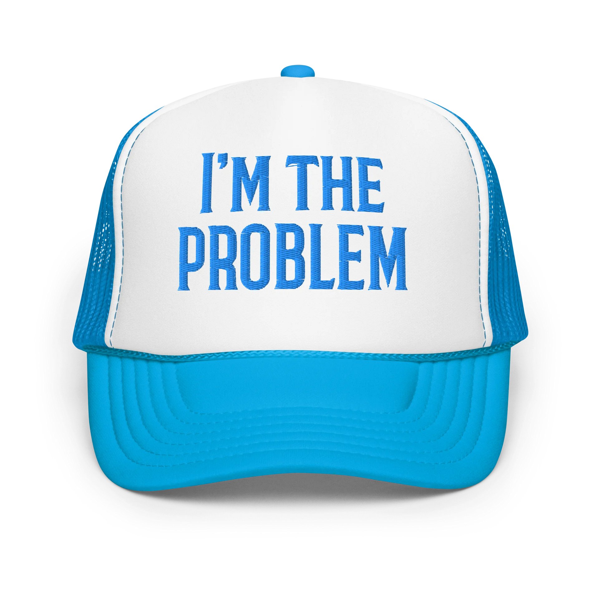 I'M THE PROBLEM Foam Trucker Hat product image (7)