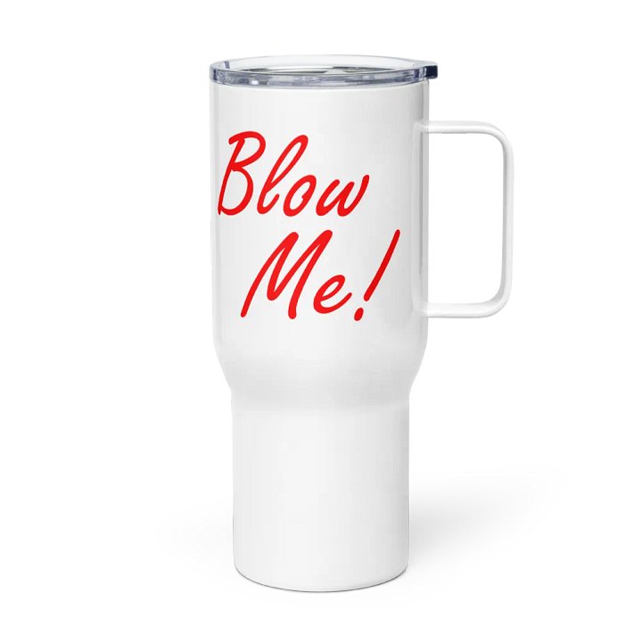 Rip Emoji Blow Me Insulated Cup w/Handle product image (2)
