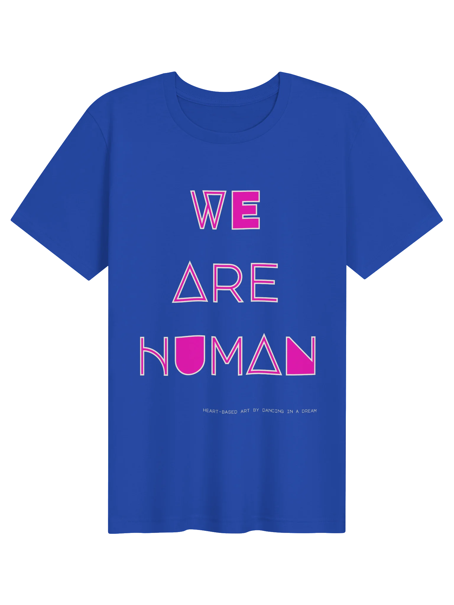 'We Are Human' two-sided tee product image (1)