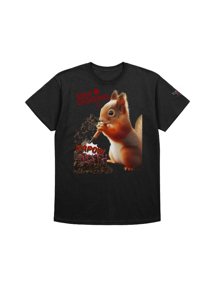 KEEP DIGGING product image (1)