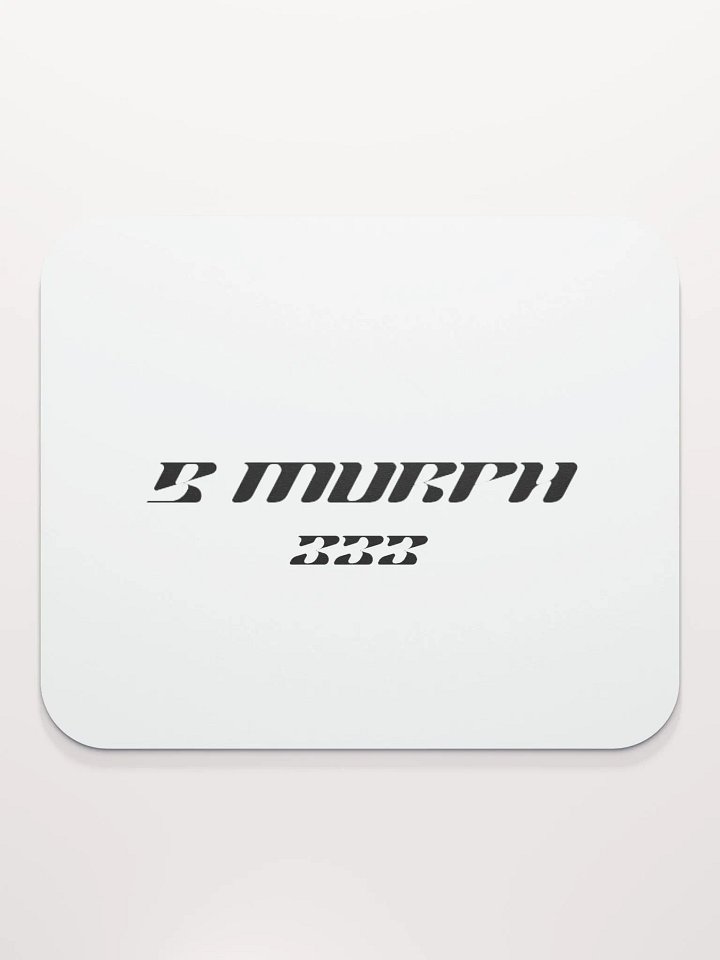 B MURPH 333 Mouse Pad product image (2)