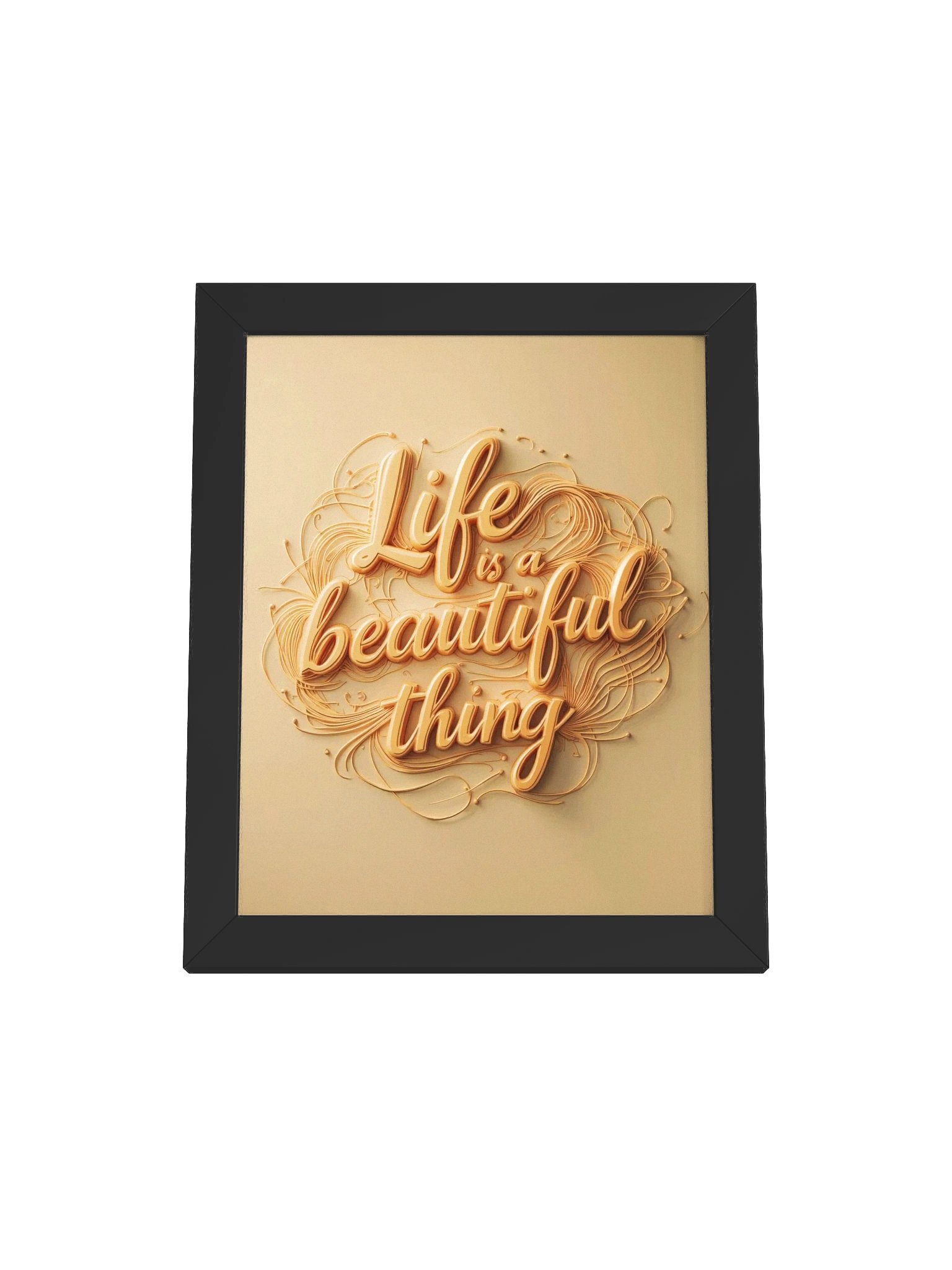 Vibrant Matte Poster “Life Is a Beautiful Thing” in Eco-Friendly Ayous Wood Frame product image (2)