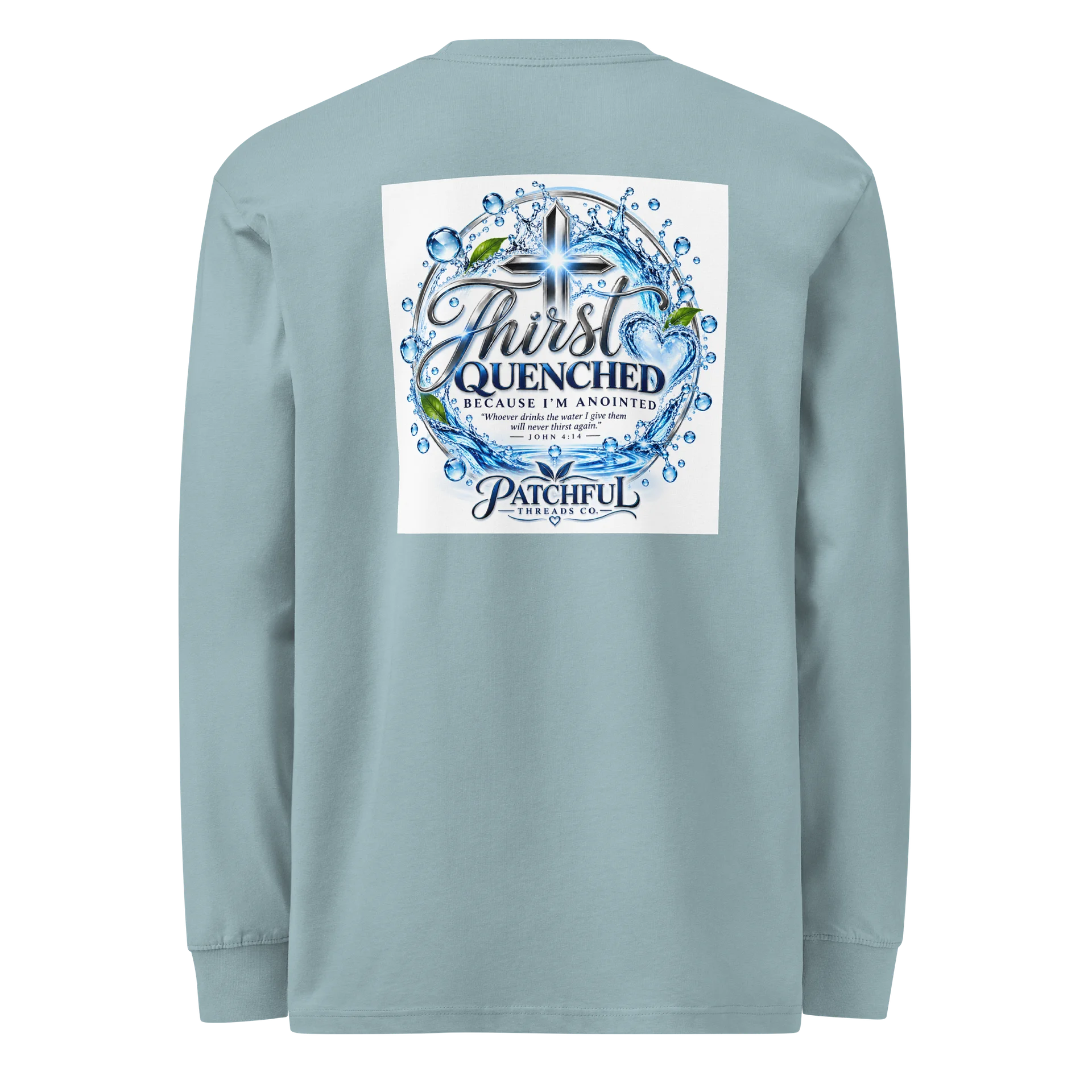 Thirst Quenched Because I’m Anointed™ Long Sleeve Tee product image (12)