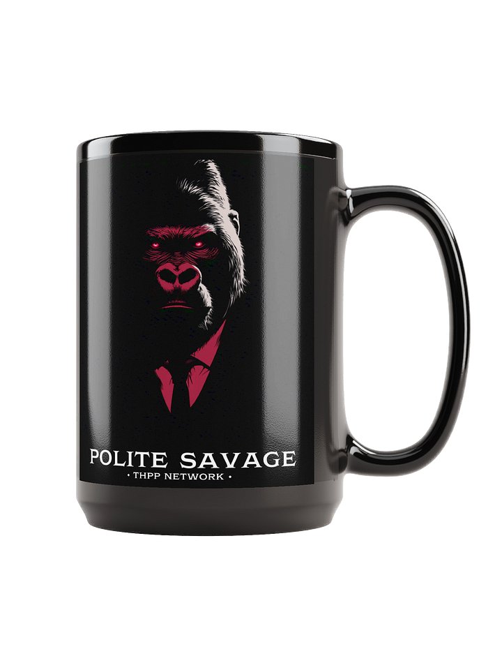 GORILLA BLACK -Polite Savage- Coffee Is Everything product image (1)