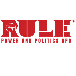 RULE Power and Politics RPG® 