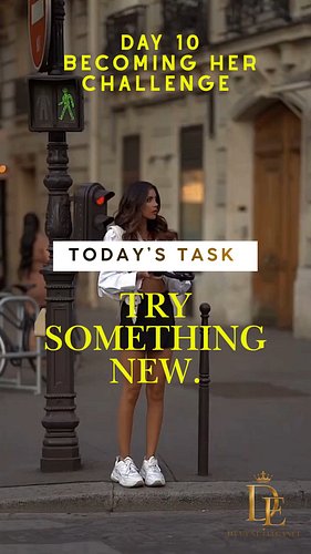 ✨DAY 10: BECOMING HER CHALLENGE 👑
TODAY’S TASK: TRY SOMETHING NEW 🌸

The woman you are becoming doesn’t stay trapped in the s...