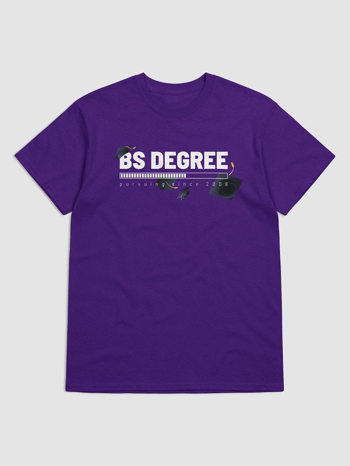 Currently pursuing... t-shirt product image (4)