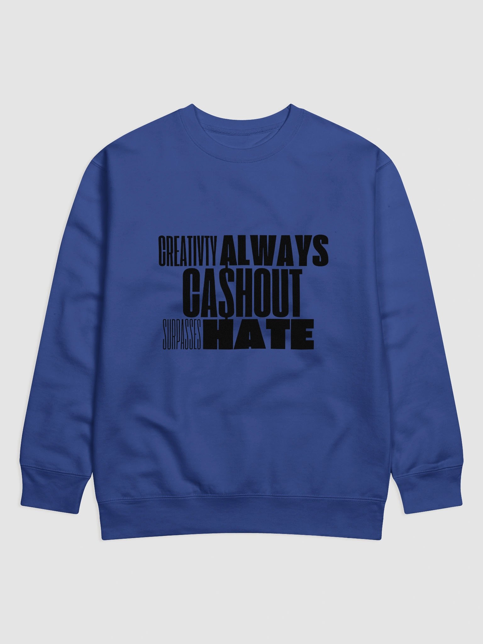 CASHOUT Signature Sweatshirt (Black Letters) product image (1)