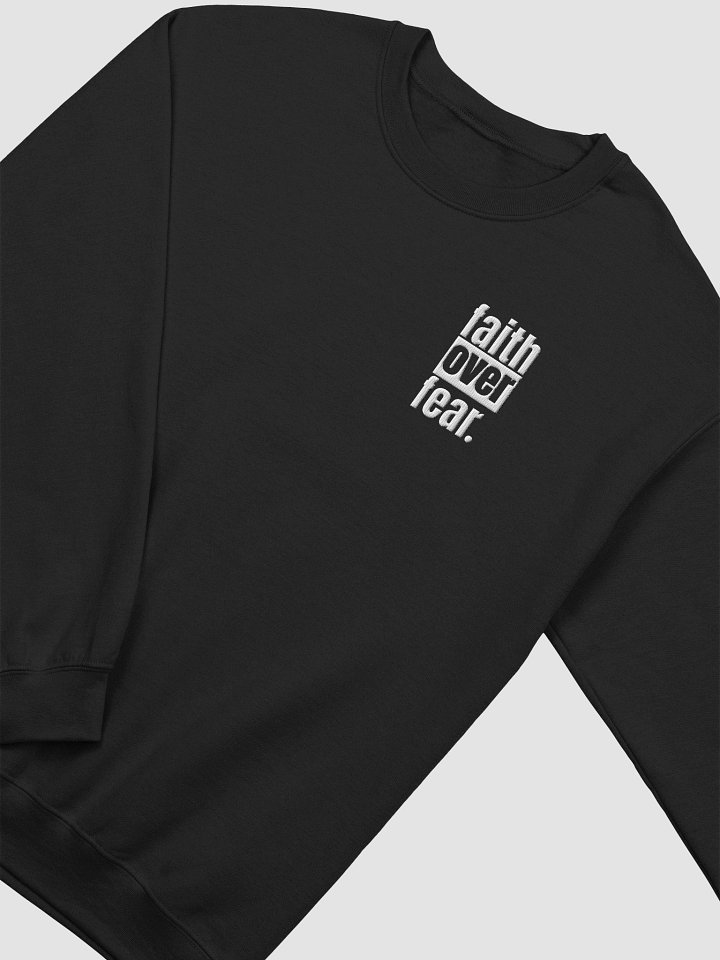 Faith Over Fear All Black Embroidered Unisex Crewneck product image (1)