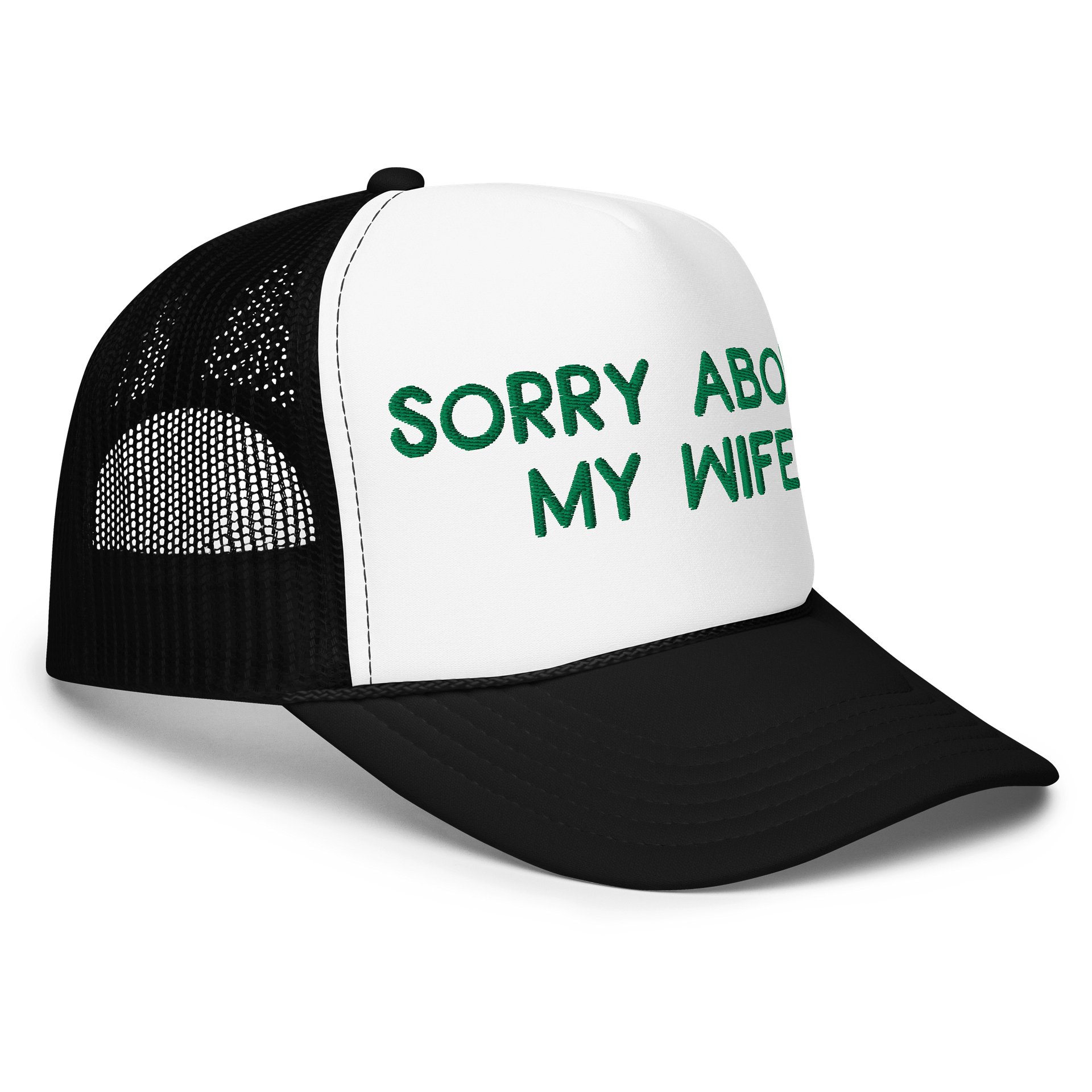 SORRY ABOUT MY WIFE - Foam Trucker Hat product image (9)