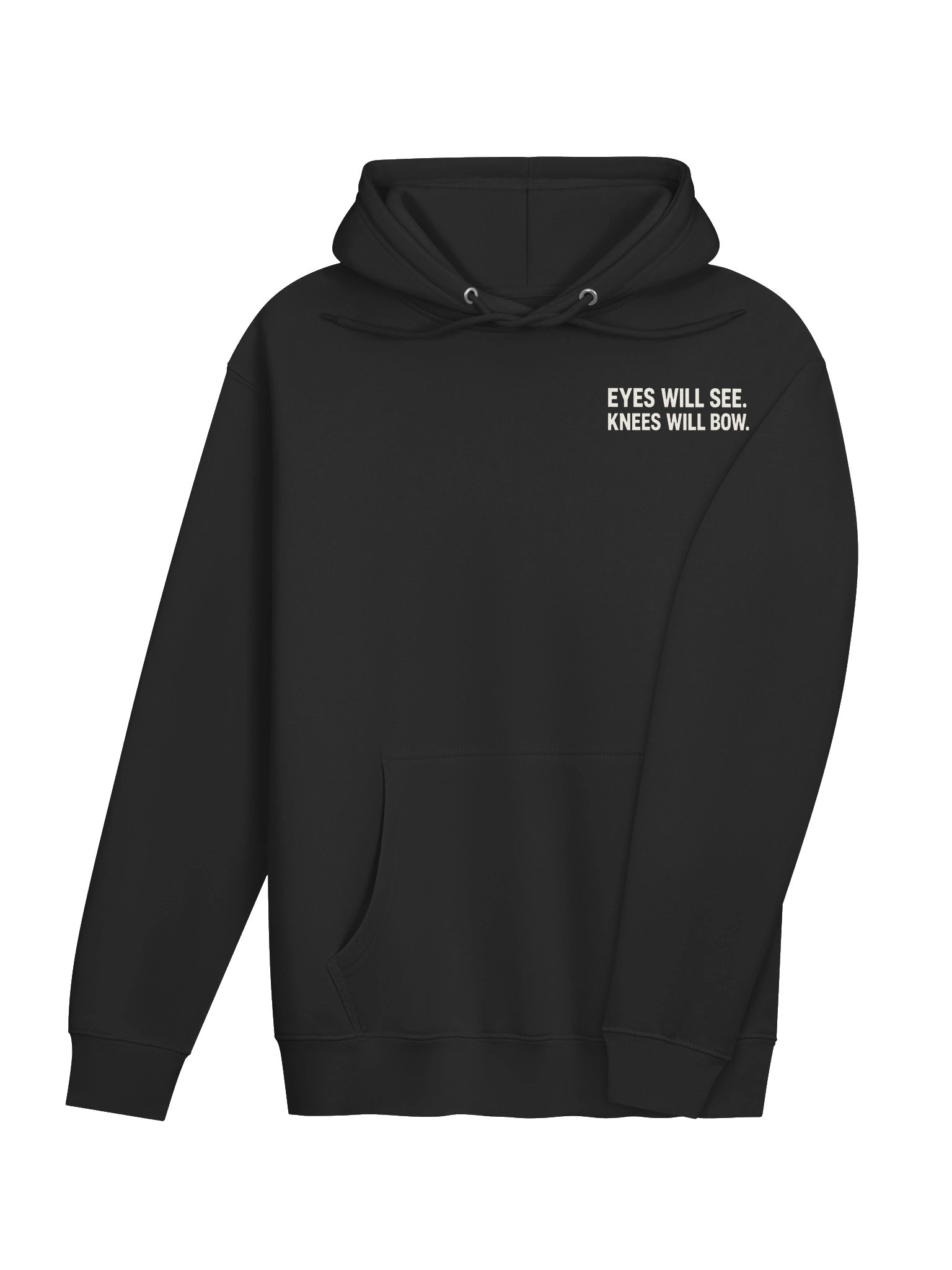 Eyes Will See, Knees Will Bow Hoodie product image (12)