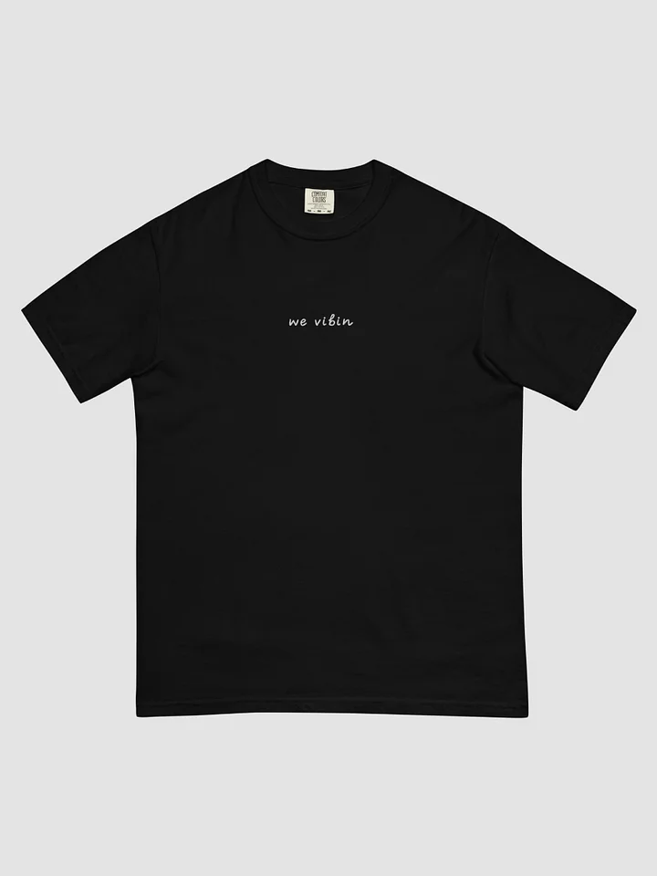 we vibin t-shirt product image (2)