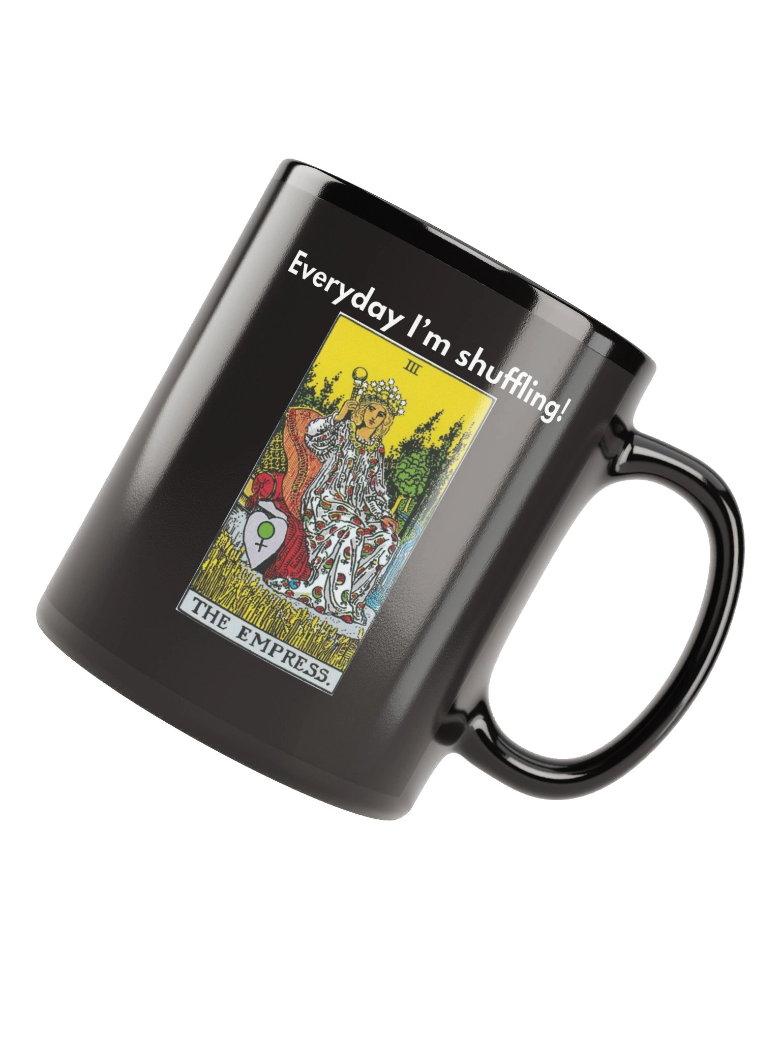 Everyday I’m Shuffling – Empress Mug product image (8)