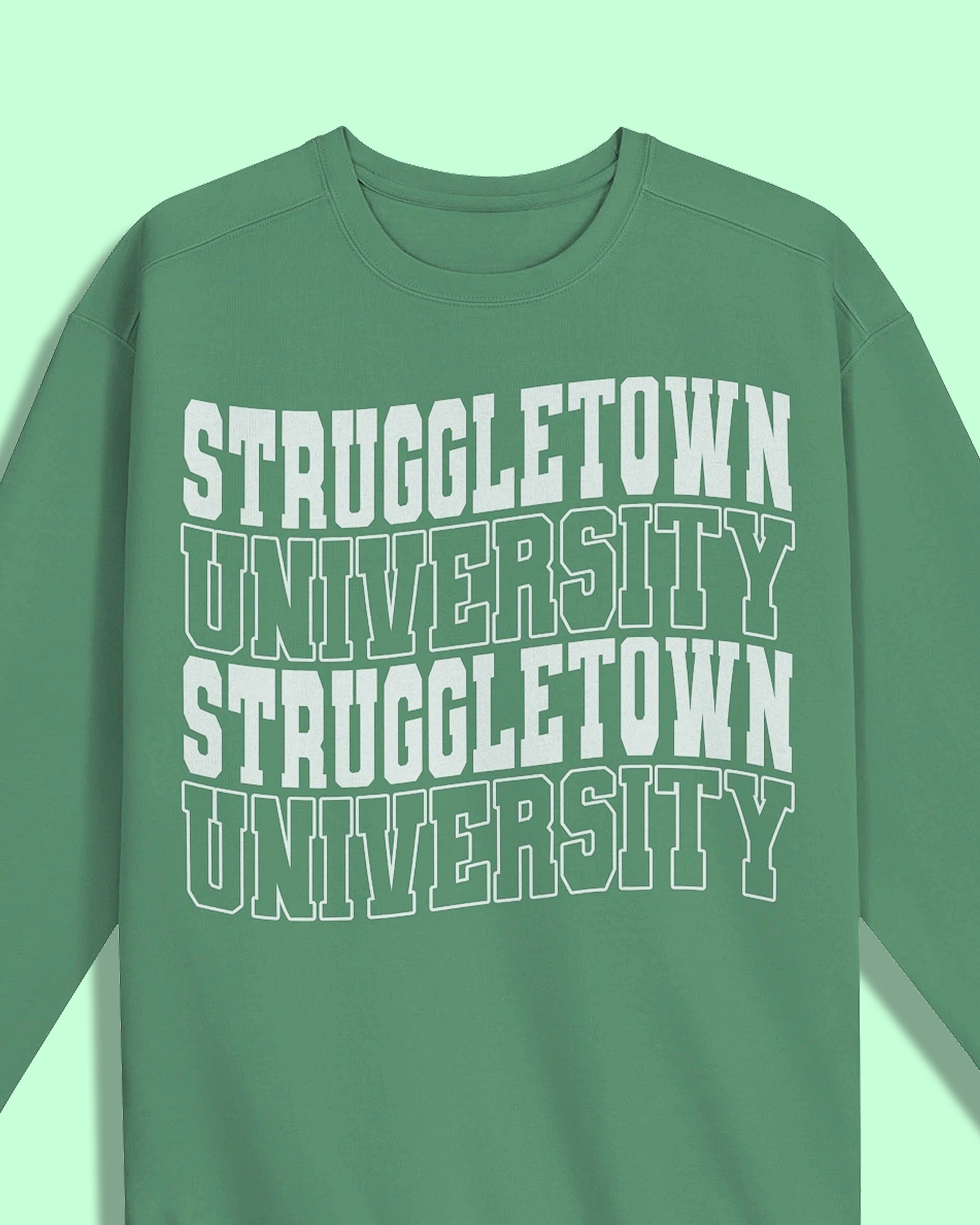 Struggletown University Crewneck product image (1)