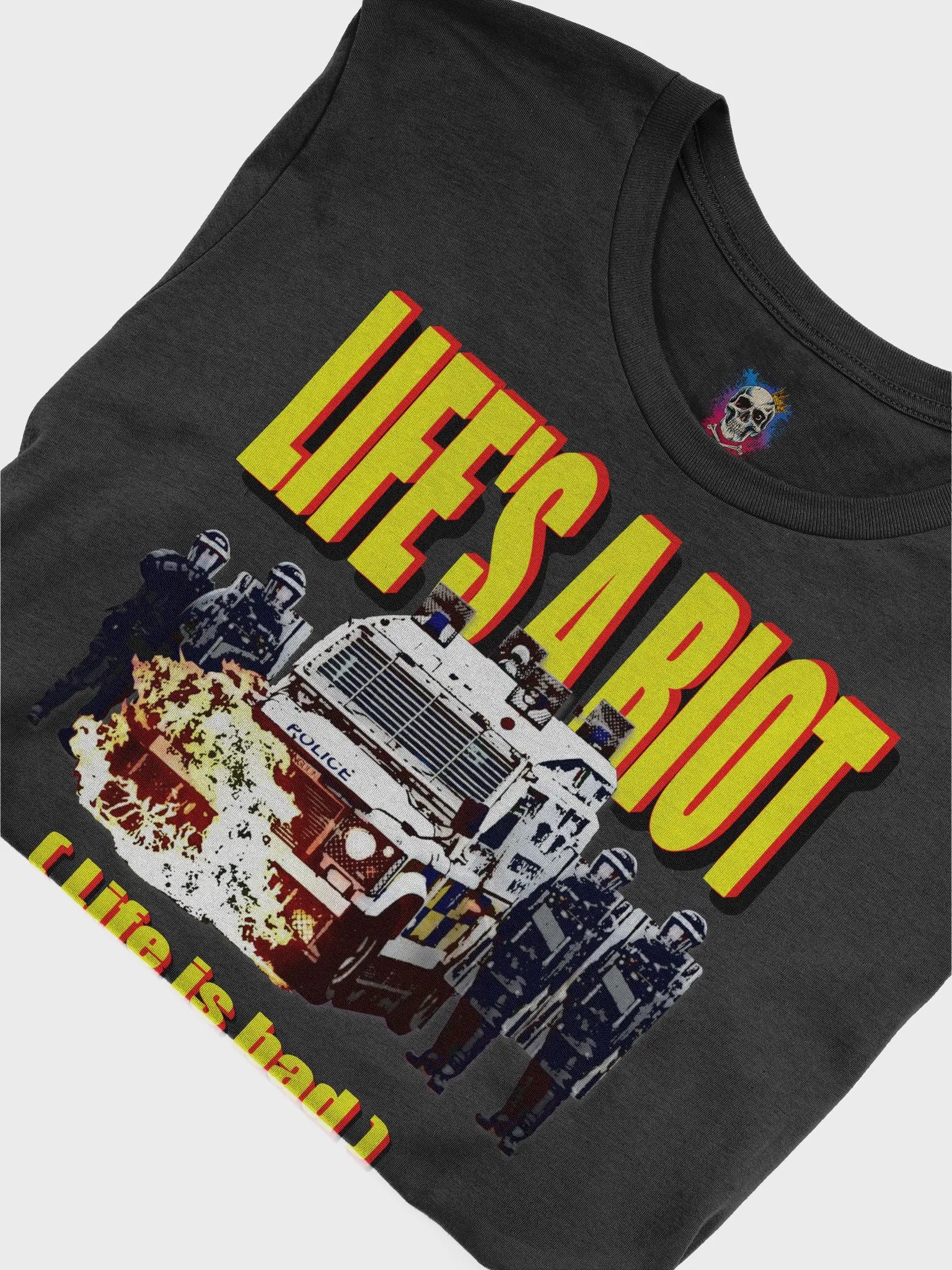 Life's a Riot! Tee product image (17)