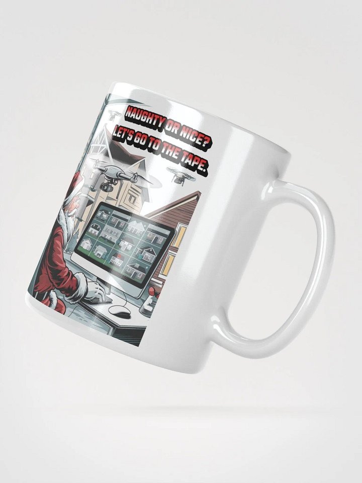 Naughty or Nice? Let's Go To The Tape - White Mug product image (4)