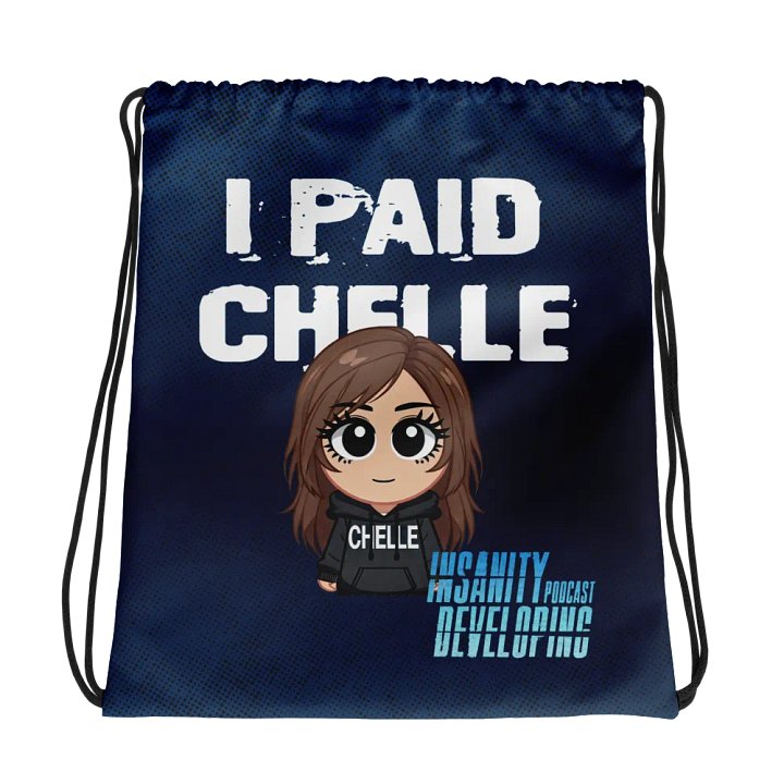 I Paid Chelle — Drawstring Bag product image (1)