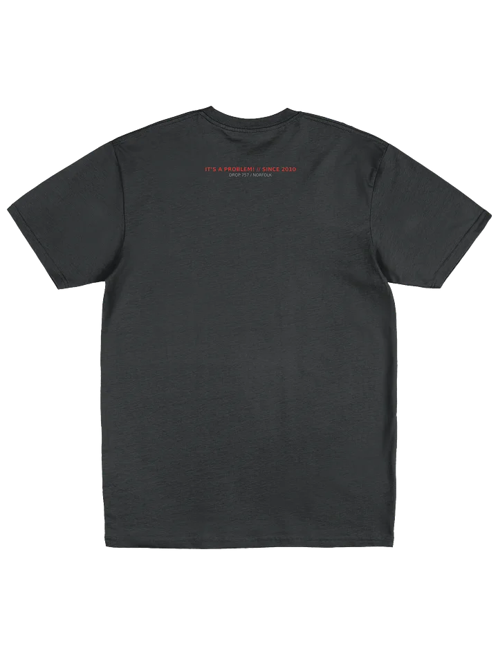 Shirt – Drop 757 Norfolk Edition | IT’S A PROBLEM! product image (2)