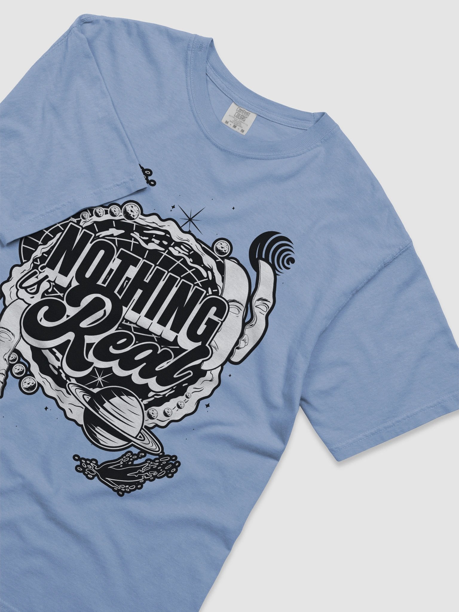 "Nothing Is Real" Tee product image (5)