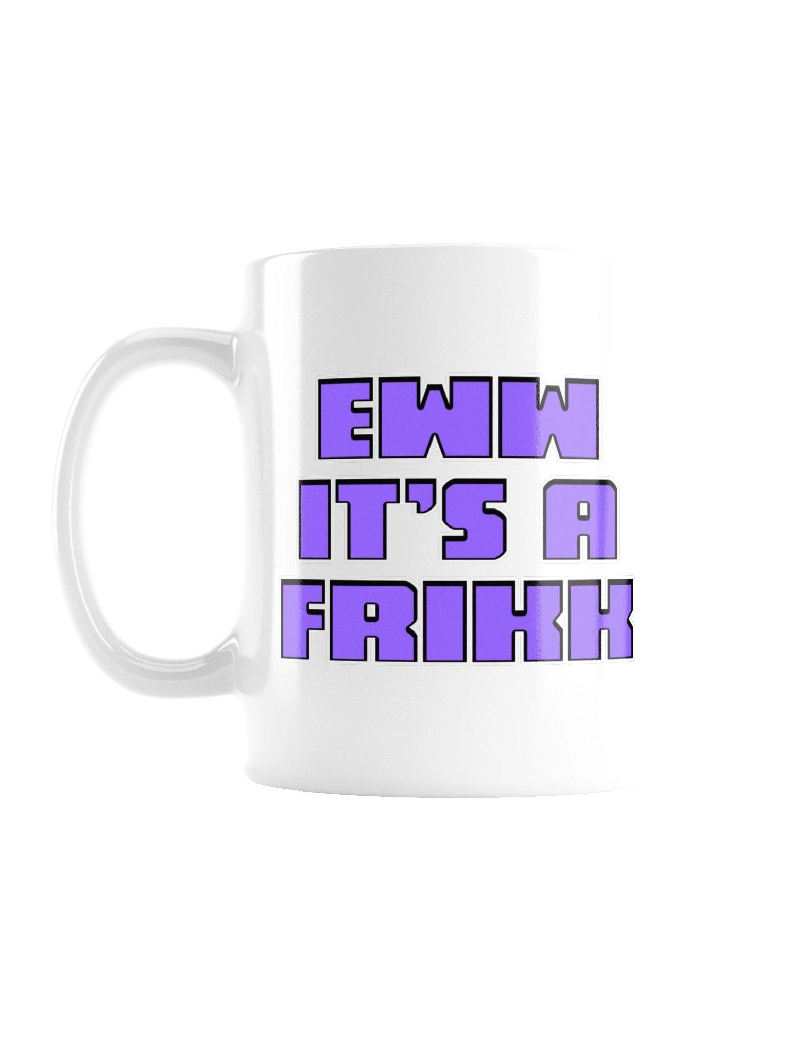 𝐞𝐰𝐰 𝐢𝐭'𝐬 𝐚 Frikk 𝐯𝟑 product image (1)