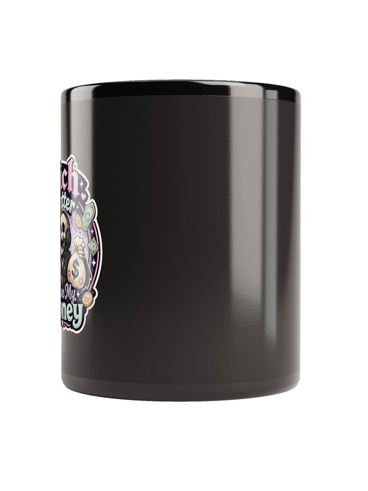 Lich Better Have My Money Black Mug product image (2)