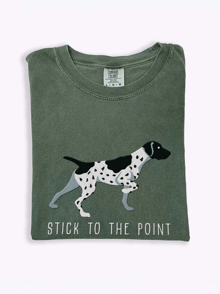 Stick to the Point T-Shirt(Embroidered) of a German Shorthaired Pointer(Black & White) product image (1)