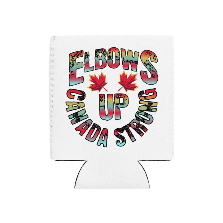 Elbows Up Canada Strong Can Cooler product image (1)