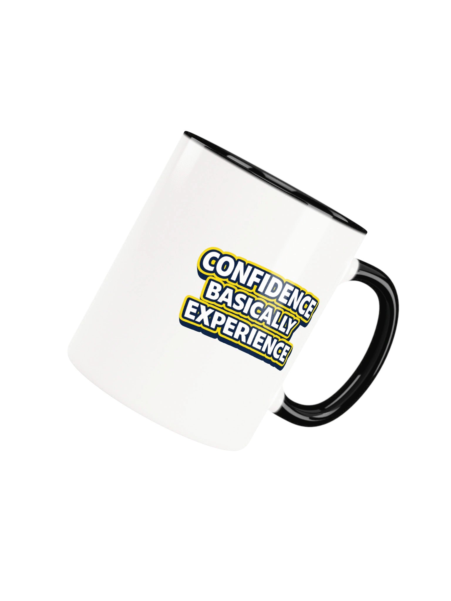Confidence Basically Experience Mug product image (7)