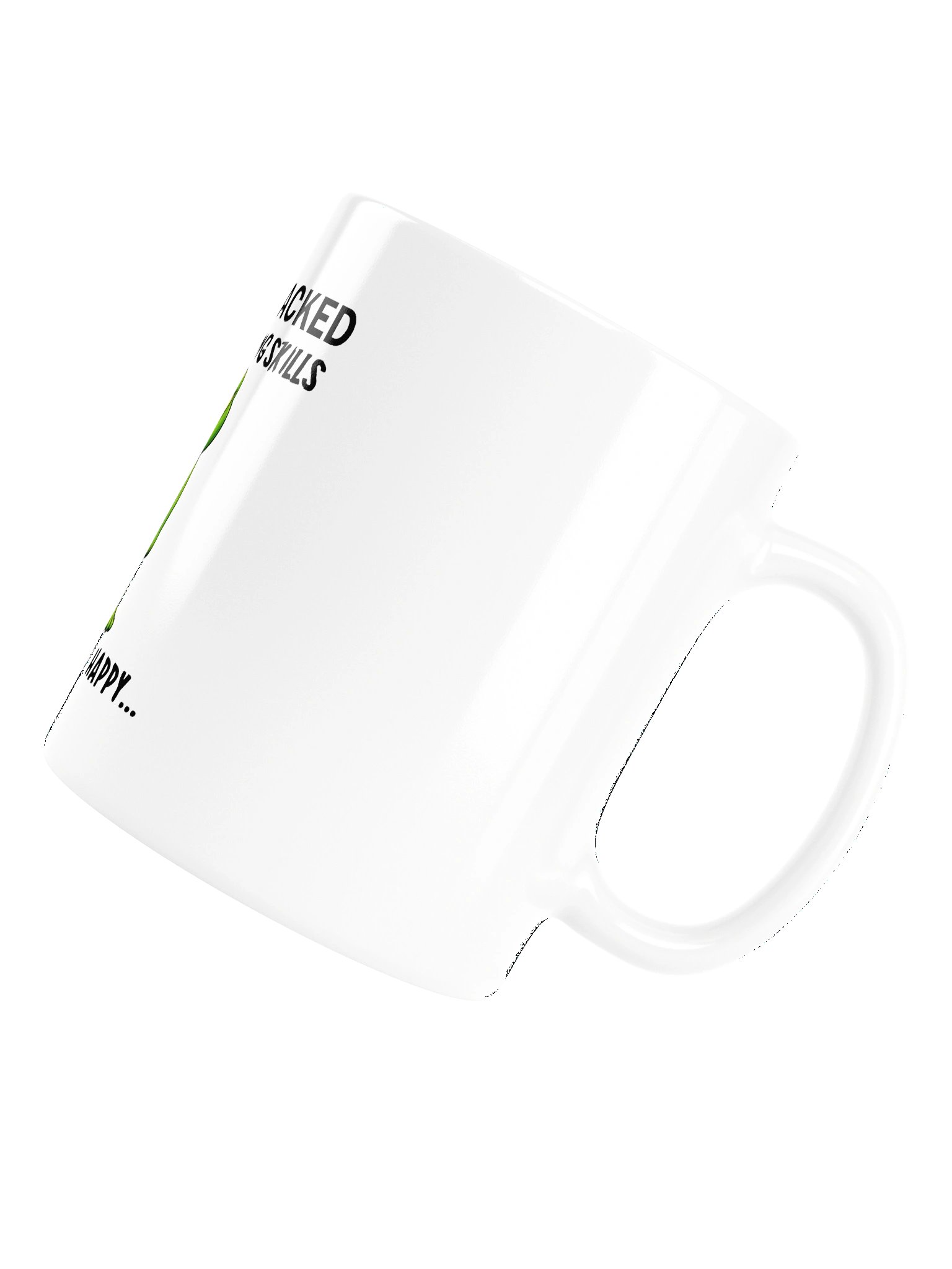 I Wish I Lacked Critical Thinking Skills White Glossy Mug product image (6)