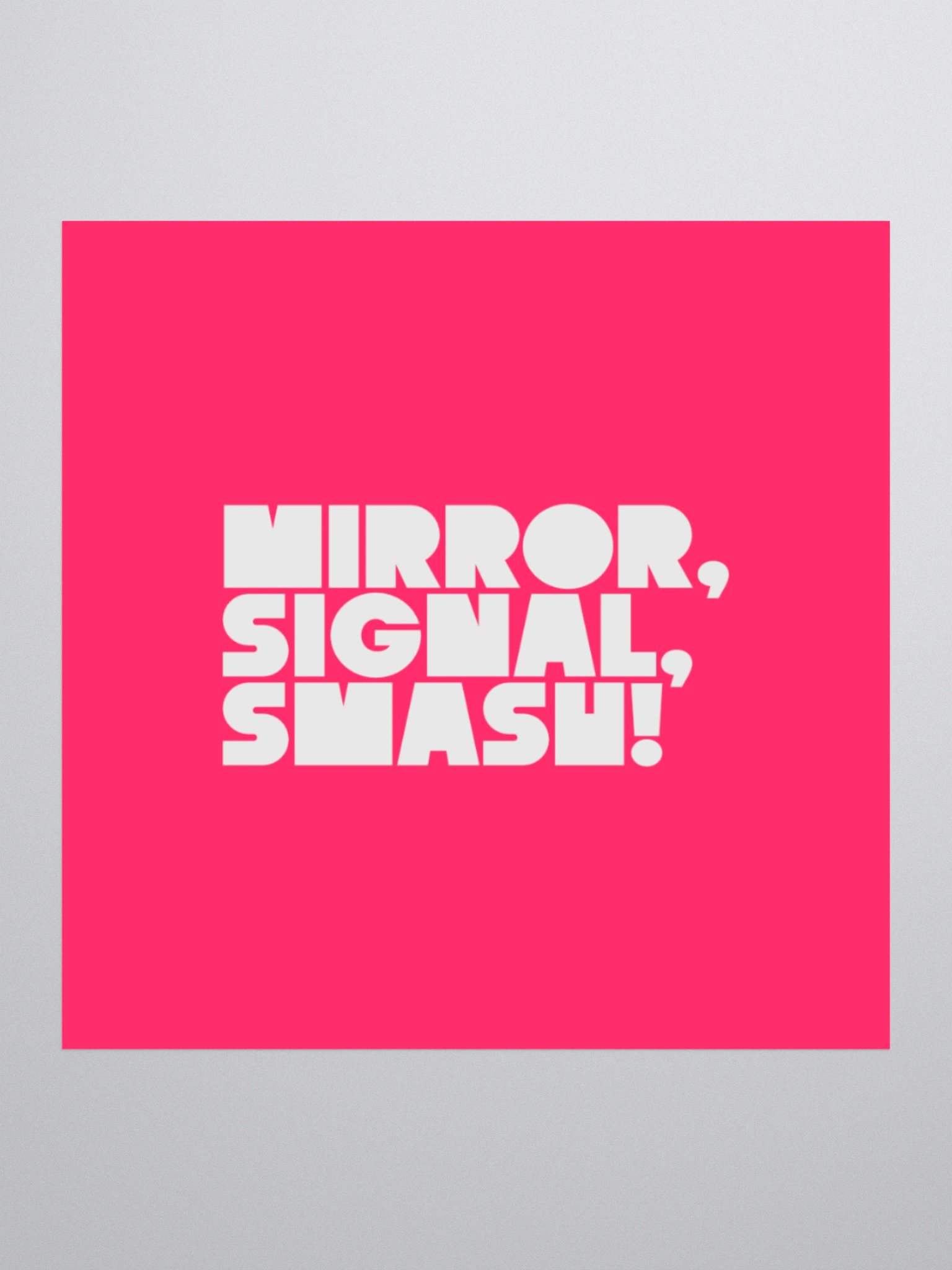 The Stickers: "Mirror, Signal, Smash!" product image (1)